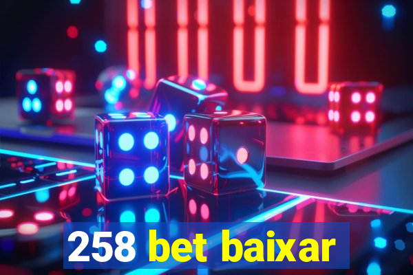 258 bet baixar